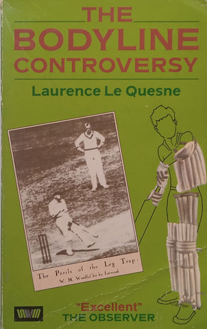 The Bodyline Controversy | Laurence Le Quesne