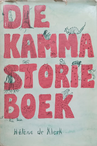 Die Kamma Storie Boek (Afrikaans) | Helene de Klerk