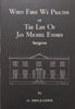When First We Practice, or The Life of Jan Michiel Endres, Surgeon | O. Pryce-Lewis