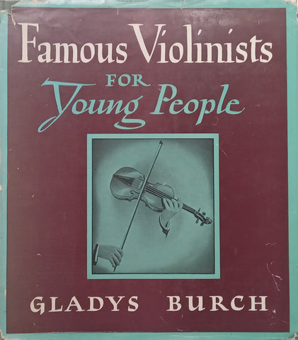 Famous Violinists for Young People | Gladys Burch