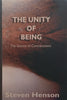 The Unity of Being: The Science of Consciousness (Inscribed by Author) | Steven Henson