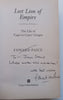 Lost Lion of Empire: The Life of ‘Cape-to-Congo’ Grogan (Inscribed by Author) | Edward Paice