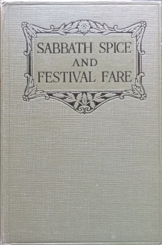 Sabbath Spice & Festival Fare: Talks to Children (Awarded to Selma Reiger) | A. Feldman