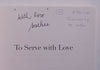 To Serve With Love: From Serving at Wimbledon to Serving the Community (Inscribed by Author) | Marlene Bethlehem