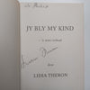 Jy Bly My Kind: ‘n Ware Verhaal (Inscribed by Author, Afrikaans) | Lidia Theron