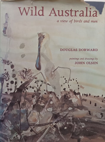 Wild Australia: A View of Birds and Men | Douglas Dorward