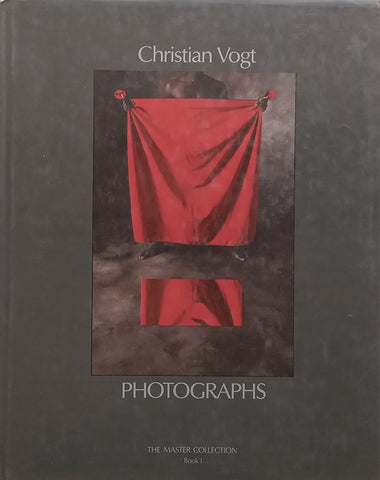 Christian Vogt: Photographs (The Master Collection, Book 1)