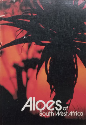 Aloes of South West Africa | W. J. Jankowitz