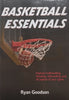 Basketball Essentials | Ryan Goodson
