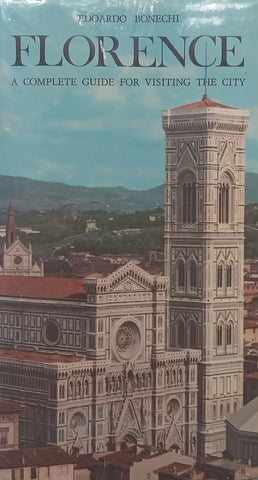 Florence: A Complete Guide for Visiting the City (With Folded Map) | Edoardo Bonechi