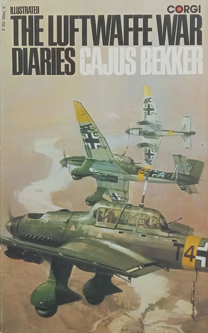 The Luftwaffe War Diaries | Cajus Bekker