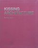 Kissing Architecture | Sylvia Lavin