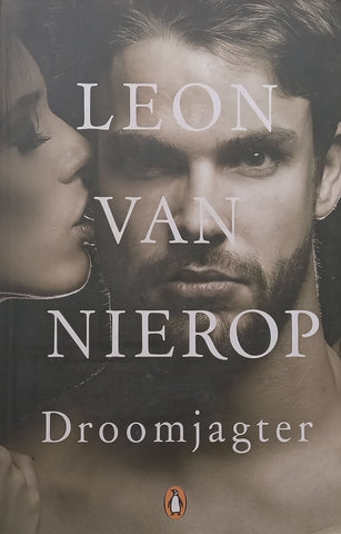 Droomjagter (Inscribed and Signed by Author, Afrikaans) | Leon van Nierop