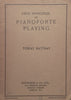 First Principles of Pianoforte Playing | Tobias Matthay