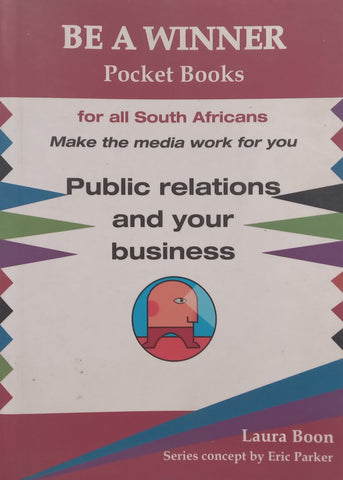 Public Relations and Your Business | Laura Boon