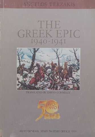 The Greek Epic, 1940-1941 | Angelos Terzakis