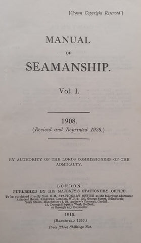 Manual of Seamanship, Vol. 1 (1926 Reprint)