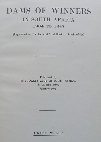 Dams of Winners in South Africa, 1904-1947