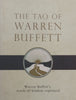 The Tao of Warren Buffett: Warren Buffett’s Words of Wisdom Explained | Mary Buffett & David Clark