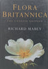 Flora Britannica: The Concise Edition | Richard Mabey