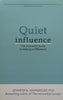 Quiet Influence: The Introvert’s Guide to Making a Difference | Jennifer B Kahnweiler