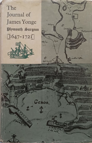 The Journal of James Yonge, Plymouth Surgeon (1647-1721) | F. N. L. Poynter (Ed.)