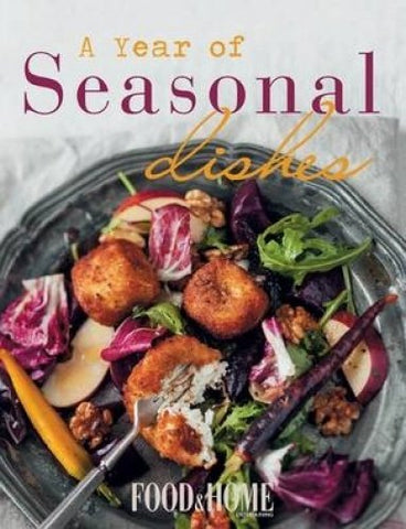 A Year of Seasonal Dishes