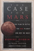 The Case for Mars: The Plan to Settle the Red Planet and Why We Must | Robert Zubrin