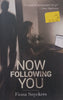 Now Following You | Fiona Snyckers