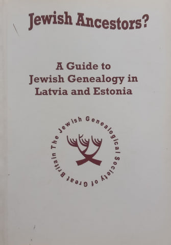 Jewish Ancestors? A Guide to Jewish Genealogy in Latvia and Estonia (Inscribed by Author) | Arlene Beare