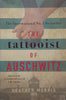 The Tattooist of Auschwitz (Inscribed by Author) | Heather Morris