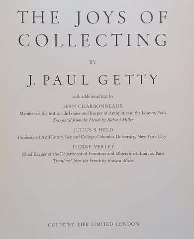 The Joys of Collecting | J. Paul Getty