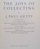 The Joys of Collecting | J. Paul Getty