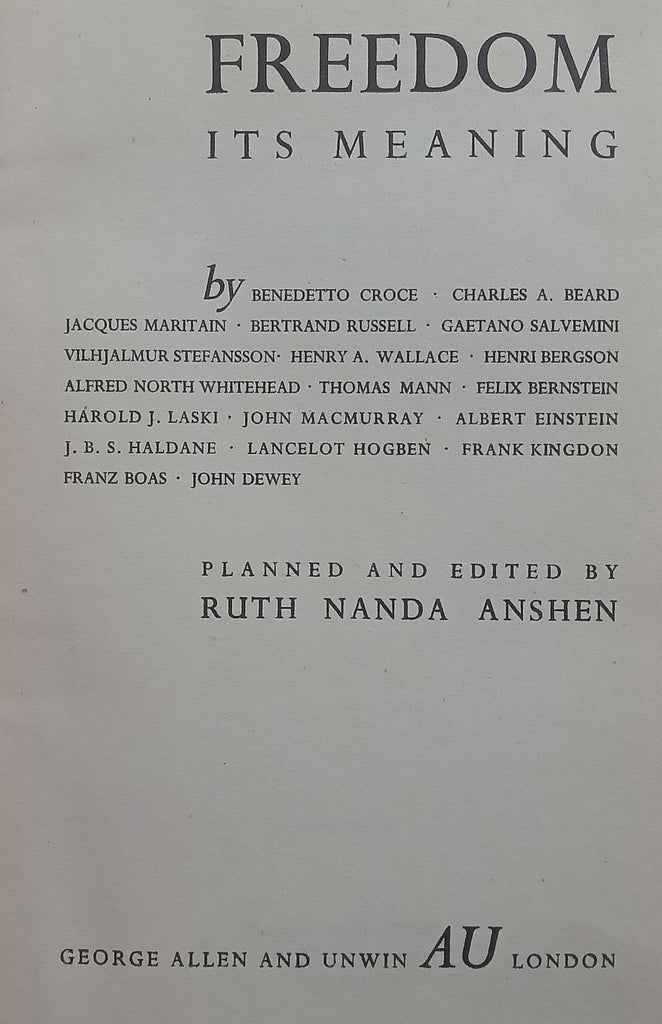 George R. Allen Freedom Journal Freedom: Its Meaning (Published 1942) | Ruth Nanda Anshen (Ed ...