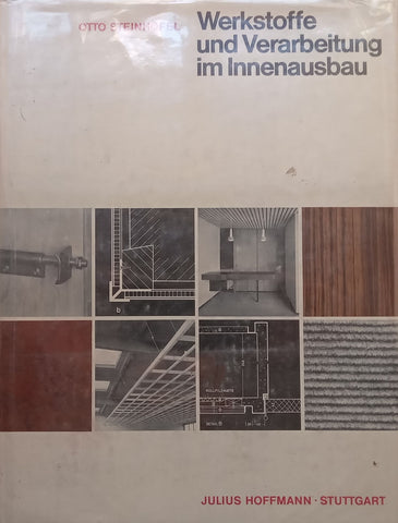 Werkstoffe und Verarbeitung im Innenausbau (German) | Otto Steinhofel