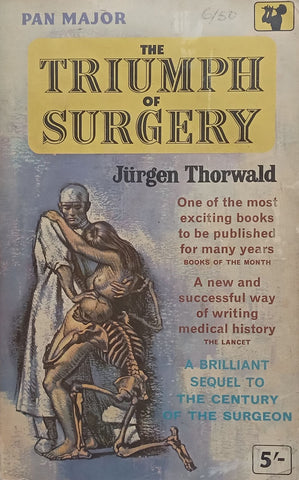 The Triumph of Surgery | Jurgen Thorwald