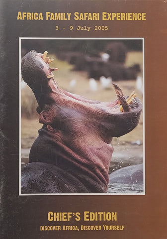 Africa Family Safari Experience, July 2005: Chief’s Edition