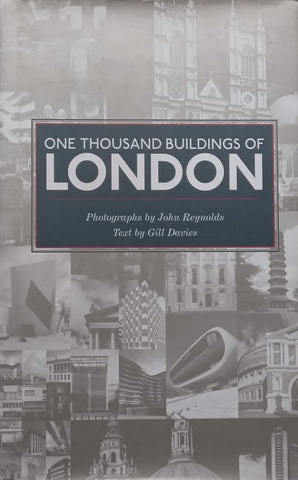 One Thousand Buildings of London | John Reynolds &amp; Gill Davies