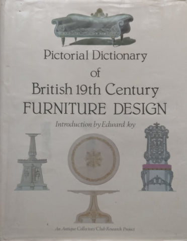 Pictorial Dictionary of British 19th Century Furniture Design