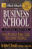 Rich Dad’s The Business School: For People Who Like Helping People | Robert Kiyosaki & Sahron Lechter