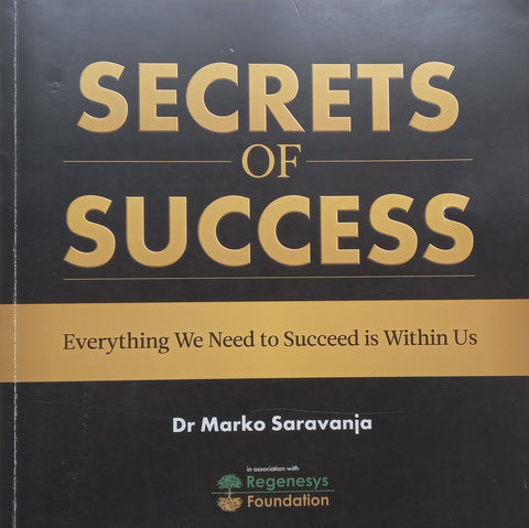 Secrets of Success (Inscribed by Author) | Marko Saravanja