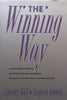 The Winning Way: Lessons from Super-Performing South African Companies (With Note from Publishers) | Anthony Ball & Stephen Ashbury