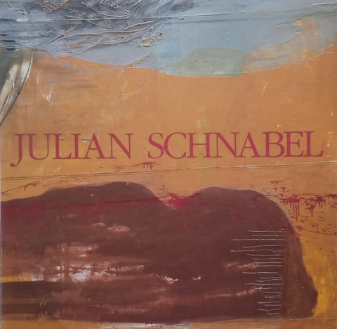 Julian Schnabel (Book to Accompany the Exhibition) | Gert Schiff