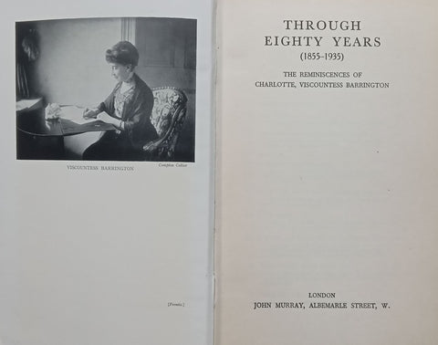 Through Eighty Years (With Some Sections on SA) | Charlotte, Viscountess Barrington