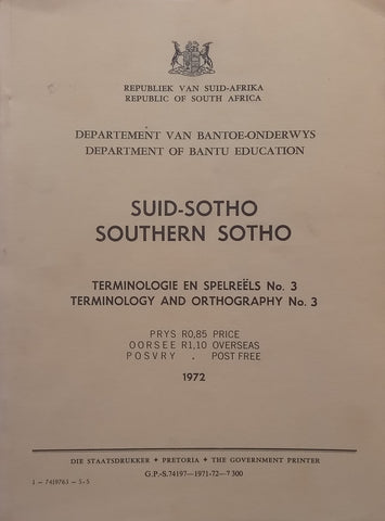 Southern Sotho: Terminology and Orthography No. 3 (English/Afrikaans Text)