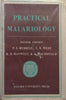 Practical Malariology (2nd Ed. 1963) | P. F. Russell, et al.