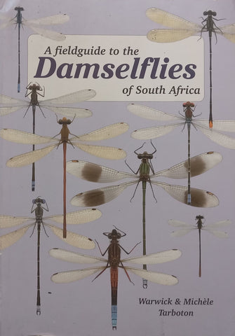 A Fieldguide to the Damselflies of South Africa | Warwick & Michele Tarboton