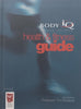 Body IQ Health &amp; Fitness Guide (Foreword by Tim Noakes)