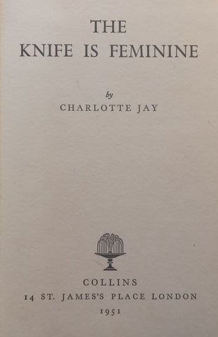 The Knife is Feminine | Charlotte Jay