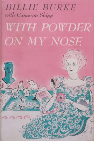 With Powder on My Nose | Billie Burke & Cameron Shipp